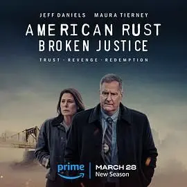 《美国之锈 第二季》：小镇暗流涌动，罪恶与救赎的边缘！